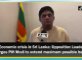 Sri Lanka Crisis: Opp leader seeks PM Modi's help Sri Lanka Crisis: Opp leader seeks PM Modi's help